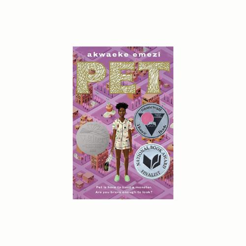 Pet by Akwaeke Emezi