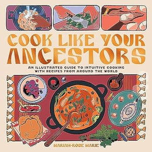 Cook Like Your Ancestors