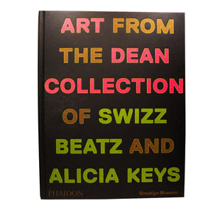 Giants: Art from the Dean Collection of Swizz Beatz and Alicia Keys