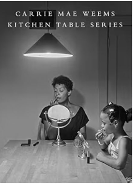 Carrie Mae Weems: Kitchen Table Series by Damiani/Matsumoto Editions