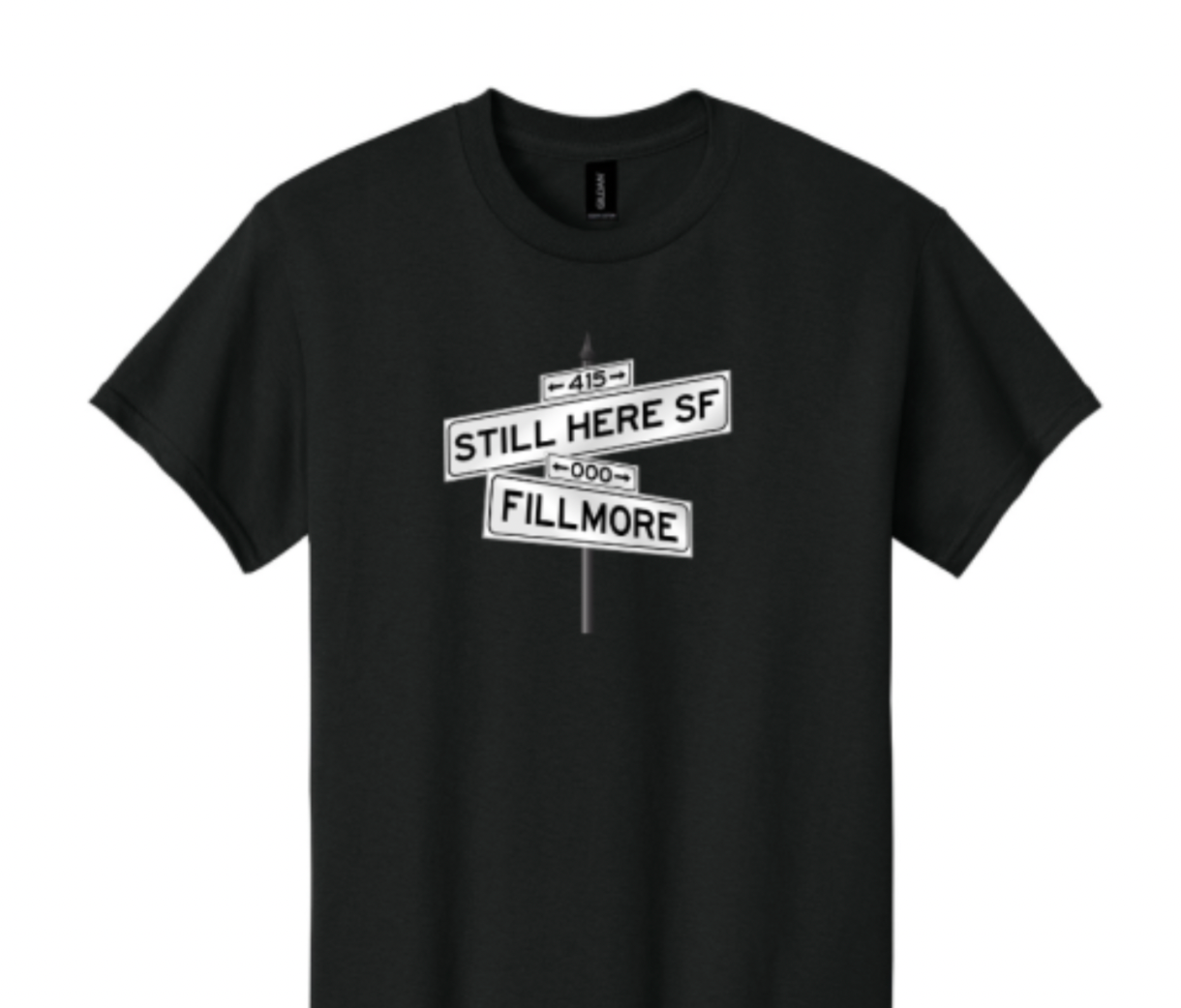 Still Here SF: Fillmore T-shirt