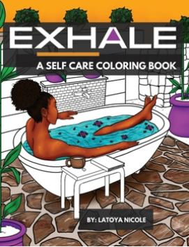 Exhale a Selfcare Coloring Book