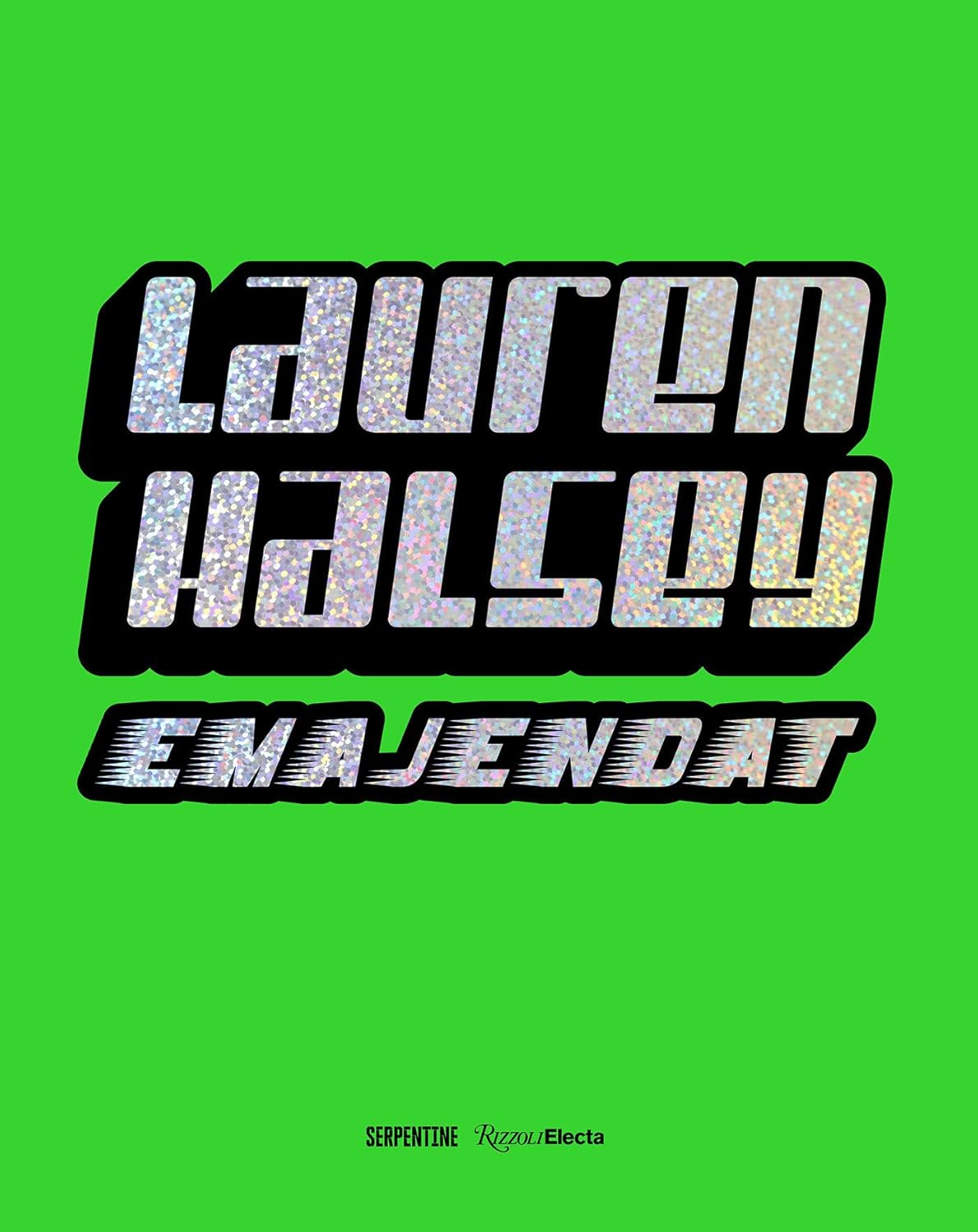 Lauren Halsey: emajendat