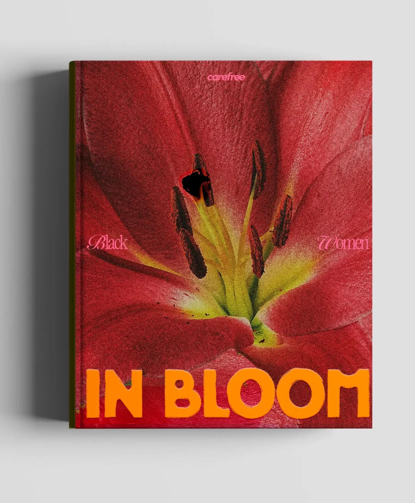 Black Women In BLOOM- Limited Edition