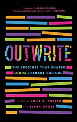 OutWrite: The Speeches that Shaped LGBTQ Literary Culture